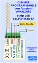 Dimmer LED 12/24V 1 Canale Programmabile con Timer e Luci Scale